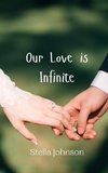 Our Love is Infinite