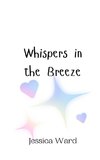 Whispers in the Breeze