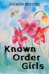 Known Order Girls