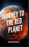 Journey to the Red Planet