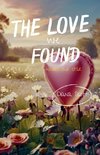 The love we found