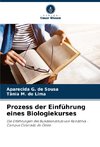 Prozess der Einführung eines Biologiekurses