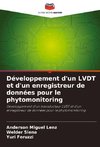 Développement d'un LVDT et d'un enregistreur de données pour le phytomonitoring