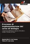 Processo di implementazione del corso di biologia