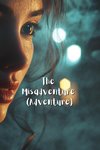 The Misadventure (Adventure)