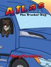 Atlas The Trucker Dog