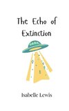 The Echo of Extinction