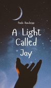 A Light Called Joy