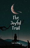 The Joyful Trail