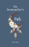 The Dreamcatcher's Path