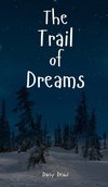 The Trail of Dreams