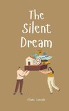 The Silent Dream