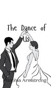 The Dance of Us