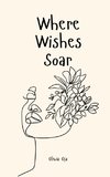 Where Wishes Soar