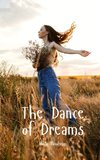 The Dance of Dreams