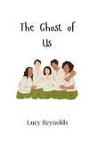 The Ghost of Us