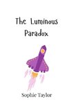 The Luminous Paradox