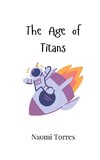 The Age of Titans