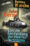 Jules Verne und die Entdeckung der Meeresforschung