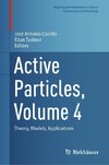 Active Particles, Volume 4