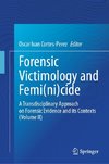 Forensic Victimology and Femi(ni)cide