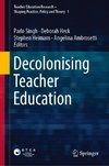 Decolonising Teacher Education