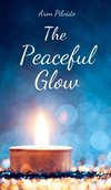 The Peaceful Glow