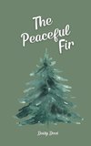 The Peaceful Fir