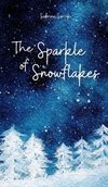 The Sparkle of Snowflakes