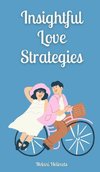 Insightful Love Strategies