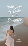 Whispers of Light and Laughter