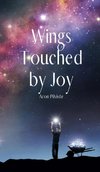 Wings Touched by Joy