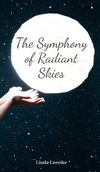 The Symphony of Radiant Skies