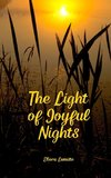 The Light of Joyful Nights