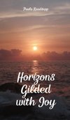 Horizons Gilded with Joy