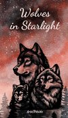 Wolves in Starlight