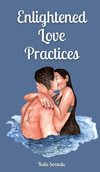 Enlightened Love Practices