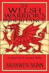 The Welsh Warrior's Inheritance