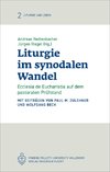 Liturgie im synodalen Wandel