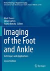 Imaging of the Foot and Ankle