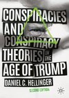 Conspiracies and Conspiracy Theories in the Age of Trump