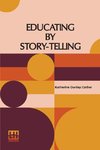 Educating By Story-Telling