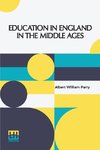 Education In England In The Middle Ages