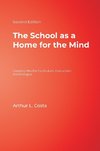 The School as a Home for the Mind