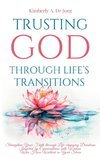 Trusting God Through Life's Transitions