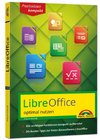 LibreOffice - Praxiswissen - Das Handbuch zur Software für Ein- und Umsteiger