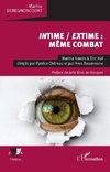 Intime / extime : même combat