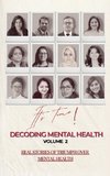 Decoding Mental Health volume 2