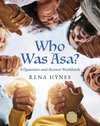 Who Was Asa?