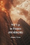 911 Up in Flames (HORROR)